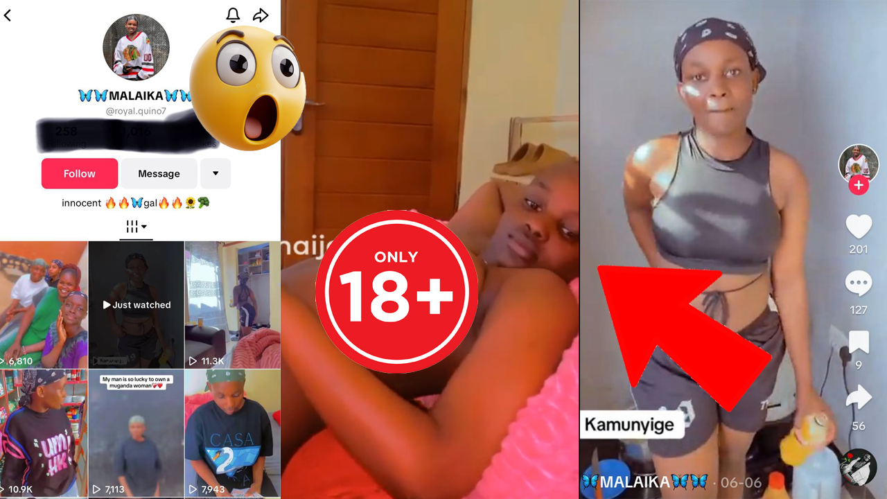 Popular Ugandan TikToker Malaika Leaked Videos Going Viral