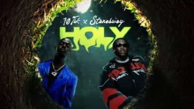 10Tik – Holy ft. Stonebwoy